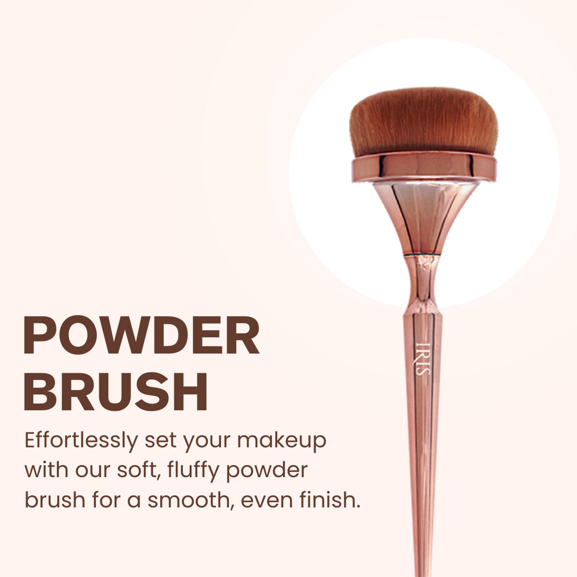 IRIS COSMETICS Luminous HD Powder Brush