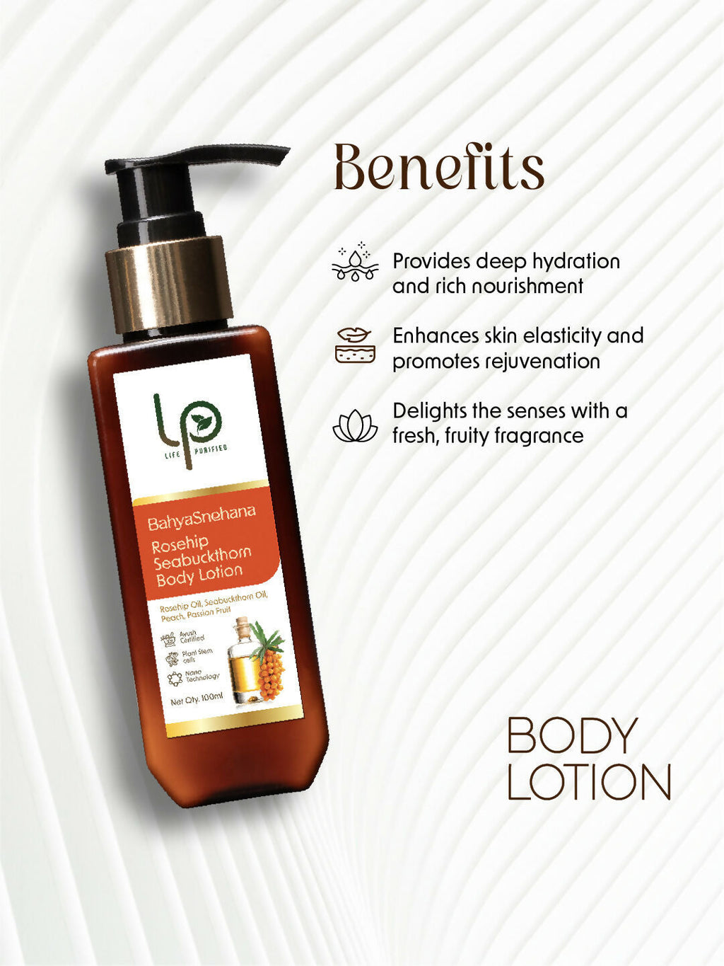 Life Purified Bahyasnehana Rosehip Seabuckthorn - Body Lotion