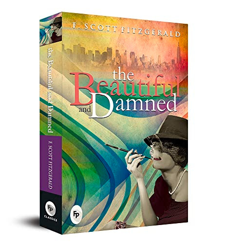 The Beautiful And Damned