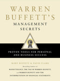 Warren Buffett's Management Secrets: Proven Tools for Personal and Business Success