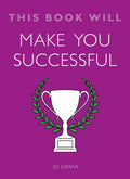 THIS BOOK WILL MAKE YOU SUCCESSFUL