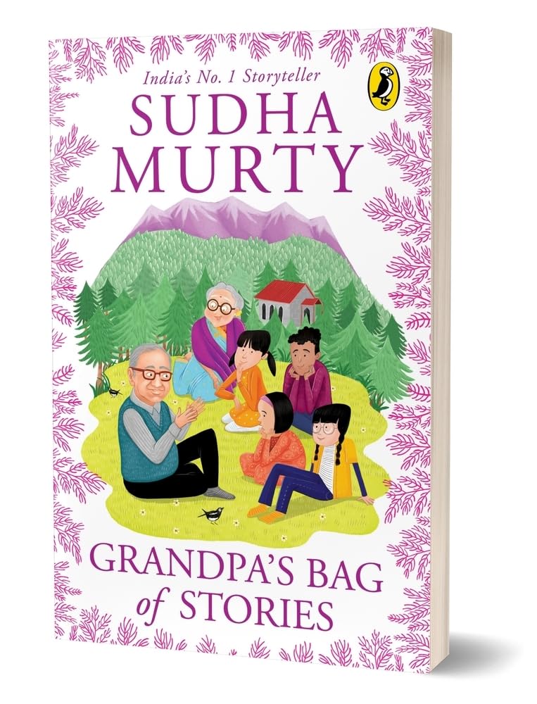 Grandpa’s Bag of Stories | An illustrated collection of timeless tales from India’s favourite storyteller, perfect for read along | Ages 8 and up