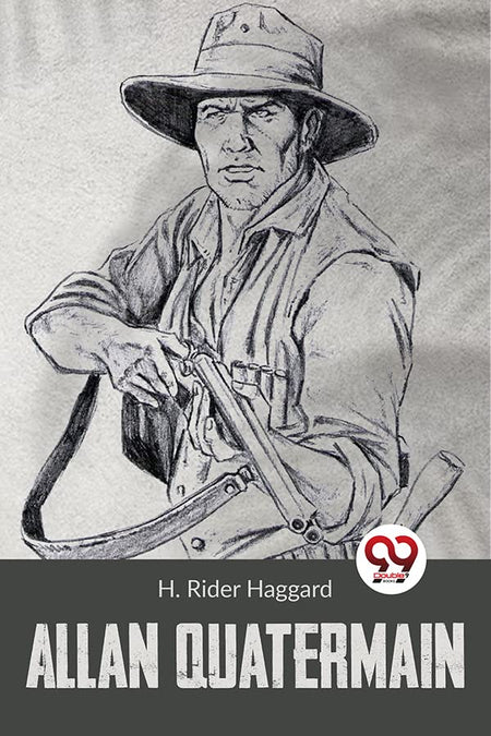 Allan Quatermain by H. Rider Haggard