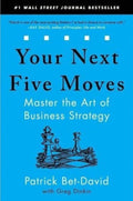 Your Next Five Moves