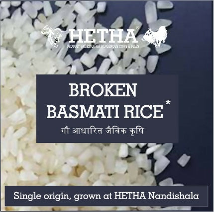 Hetha Broken Basmati Rice - from Certified Organic Paddy