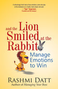 And The Lion Smiled At The Rabbit