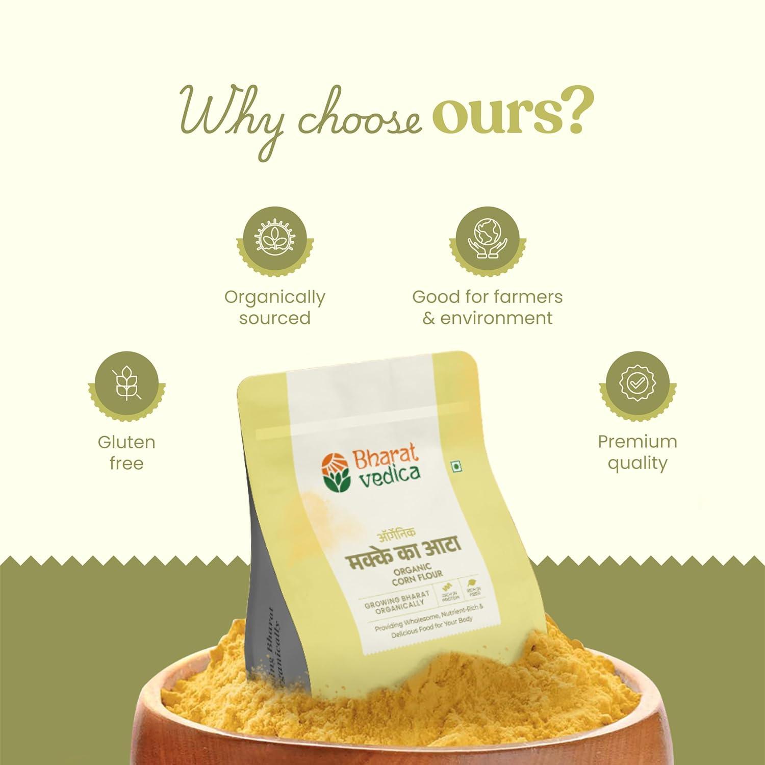 Bharat Vedica Organic Corn Flour - Organic Makki ka Atta - Distacart