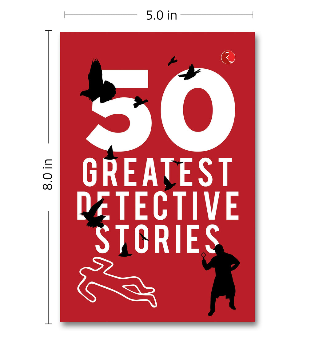 50 GREATEST DETECTIVE STORIES