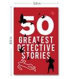 50 GREATEST DETECTIVE STORIES
