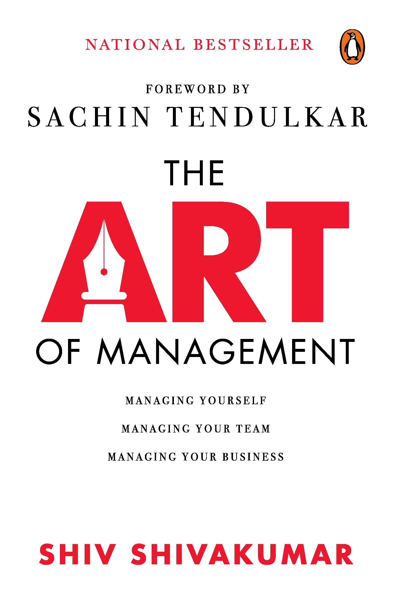 The Art of Management: Managing Yourself, Managing Your Team, Managing Your Business | Must read career & life management book | Penguin, Non-fiction