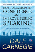 How to Develop Self Confidence and Improve Public Speaking