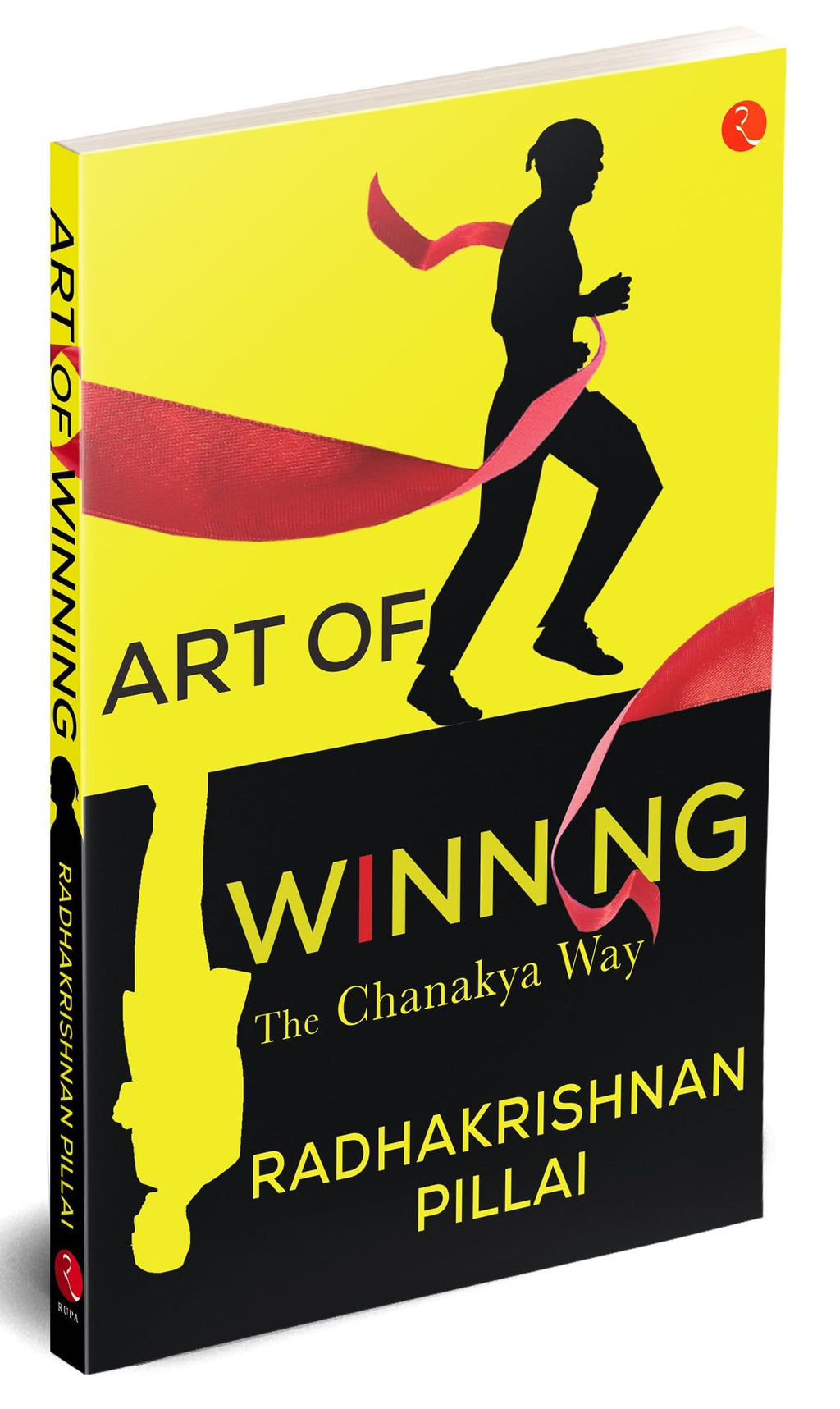 ART OF WINNING: THE CHANAKYA WAY