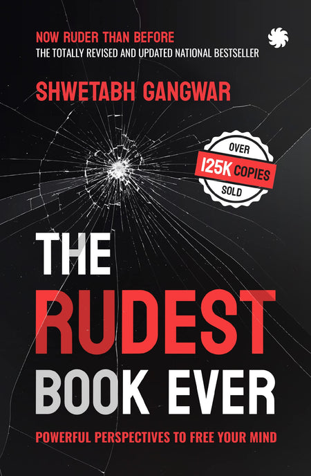 The Rudest Book Ever : Powerful Perspectives To Free Your Mind