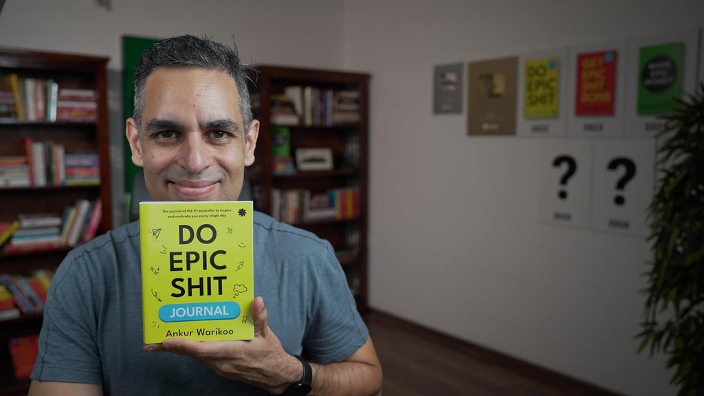 Do Epic Sh#t Journal: The Ultimate Guide to Overcoming Laziness, Boosting Productivity & Mastering Time Management - Inspired by Ankur Warikoo's Bestseller