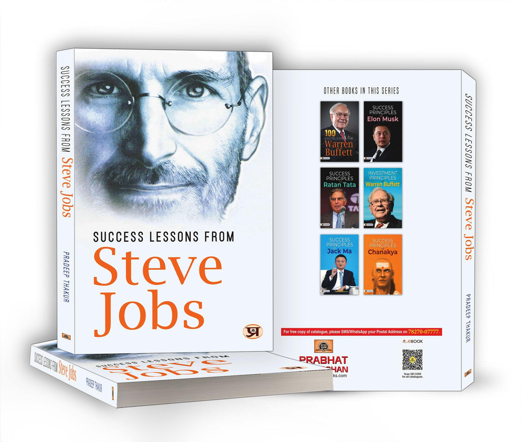 Success Lessons from Steve Jobs: The Entrepreneur, Innovator & Visionary Who Revolutionized Apple | A Guide to Greatness, Leadership & Life | English Edition
