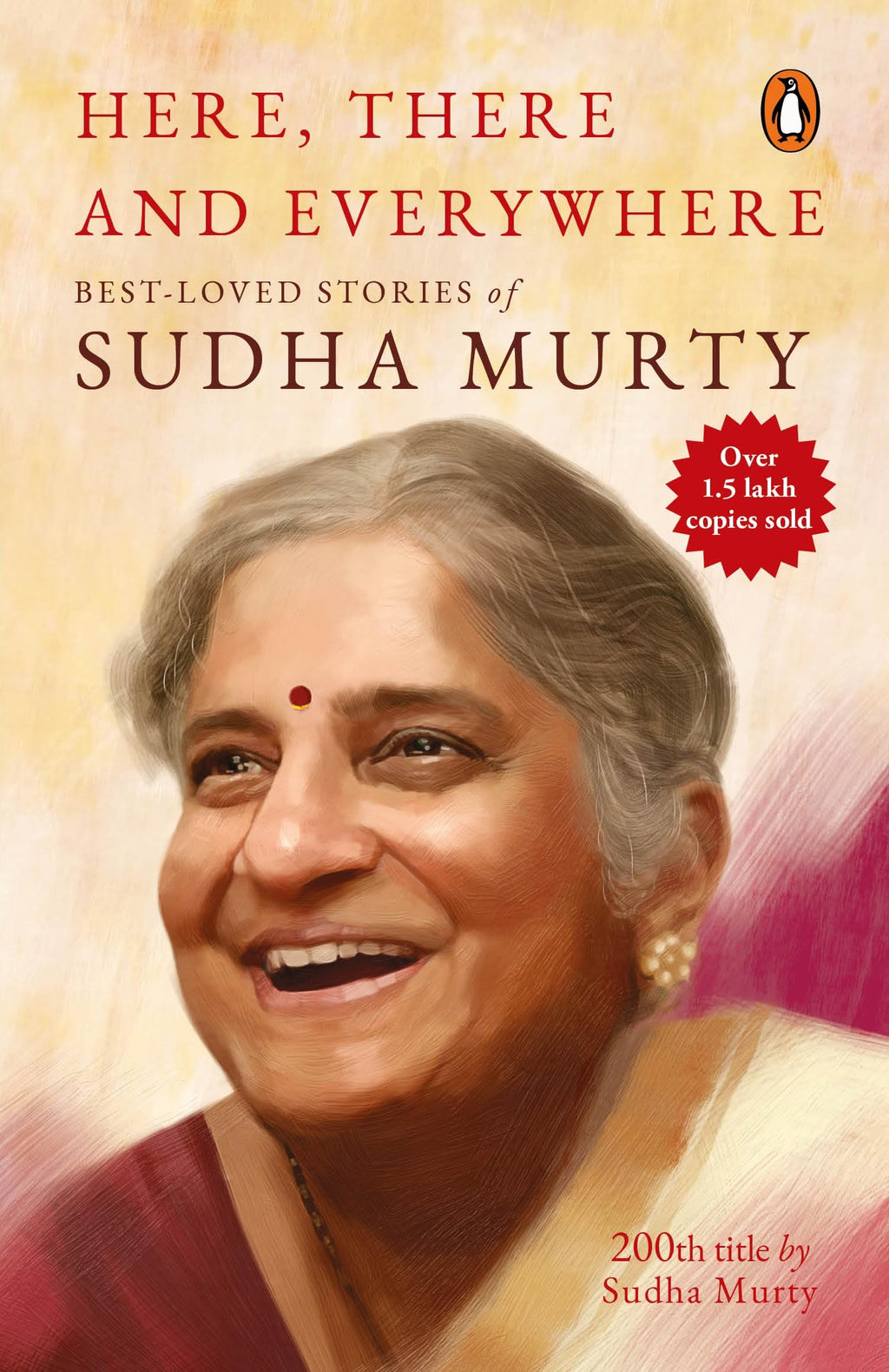Here, There and Everywhere: Best-Loved Stories of Sudha Murty