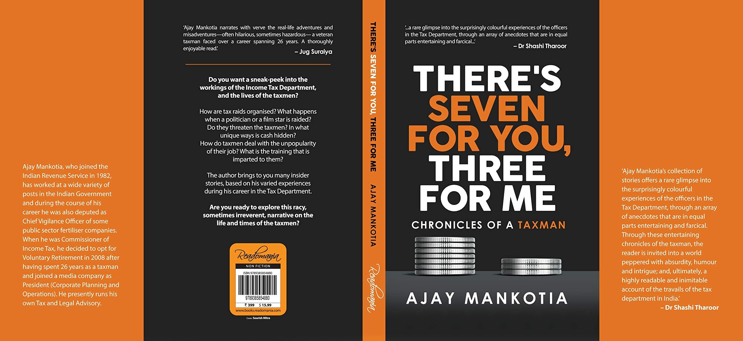 There's Seven For You, Three For Me: Chronicles of a Taxman