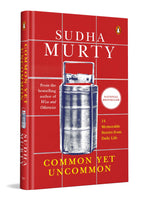Common Yet Uncommon: 14 Memorable Stories from Daily Life