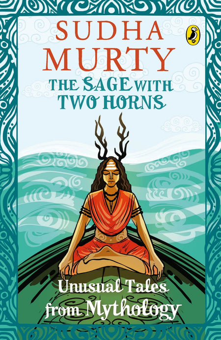 The Sage With Two Horns: Unusual Tales By Sudha Murty