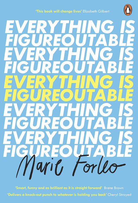 Everything Is Figureoutable: The #1 New York Times Bestseller