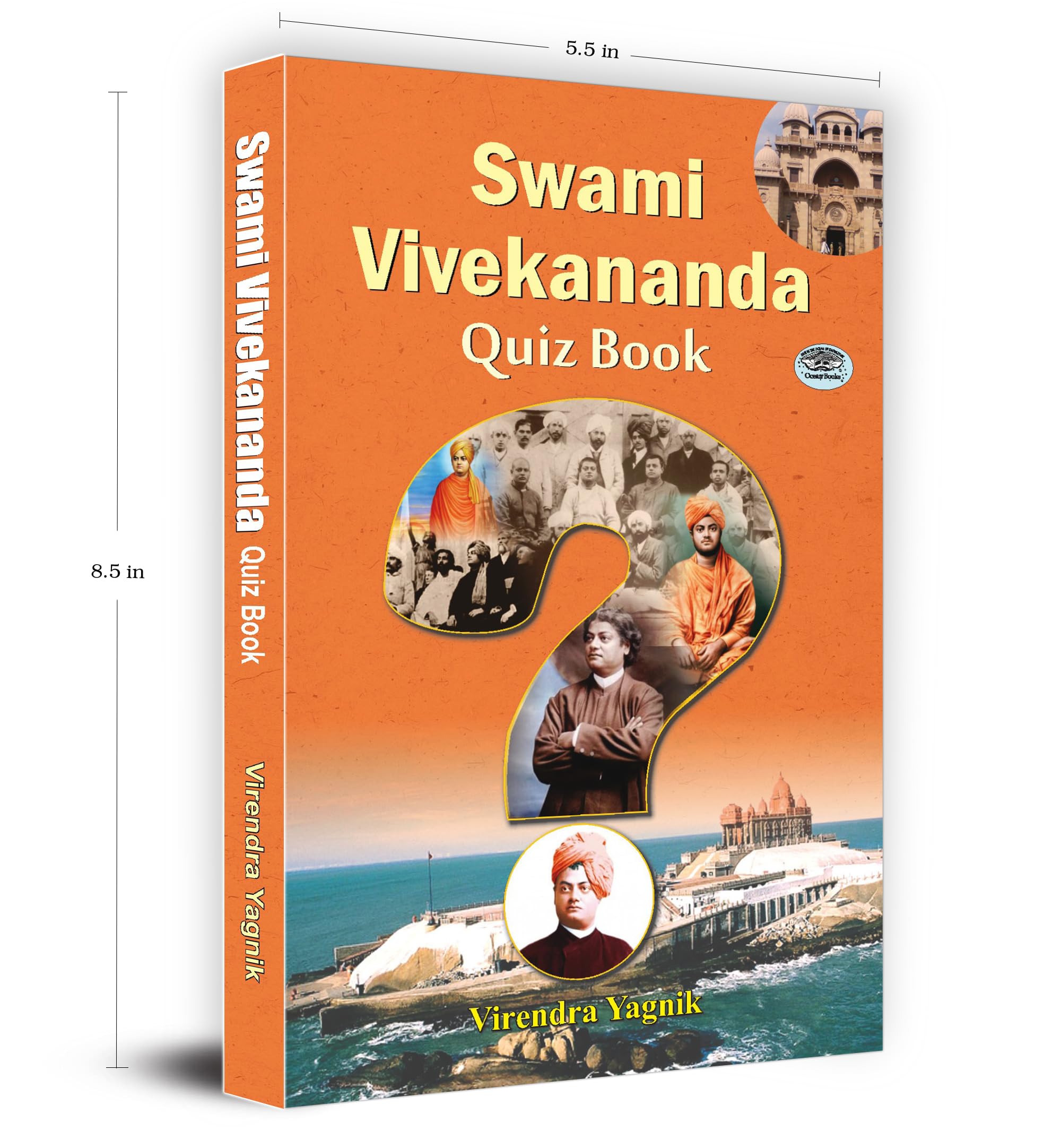 Swami Vivekananda Quiz Book | 1000+ MCQs and Questions on His Life, Timeless Teachings, Vedanta Philosophy and Speeches for Students and Aspirants