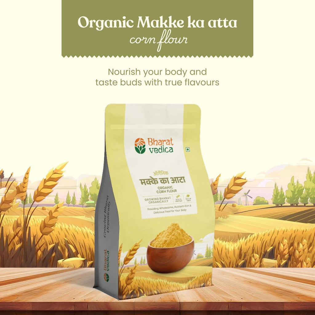 Bharat Vedica Organic Corn Flour - Organic Makki ka Atta - Distacart