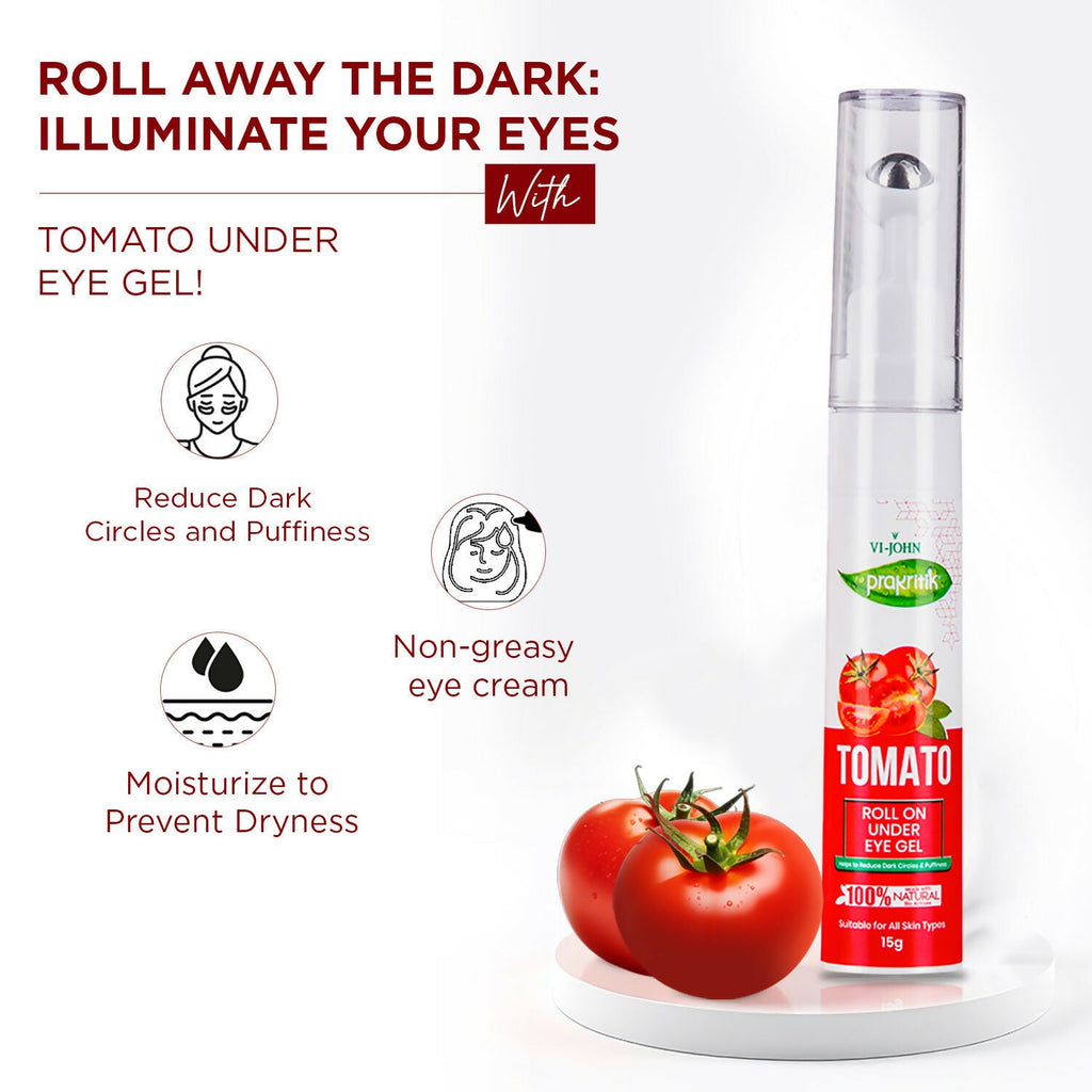 VI-JOHN Prakritik Tomato Under Eye Gel, Reduces Dark Circles, Puffiness,Fine Lines 100% Bioactives - Distacart