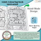 Motivation - Adult Colouring Book : Fun colouring for Kids and Adults, Creative coloring Book, Mindfulness coloring book, Relaxing coloring book