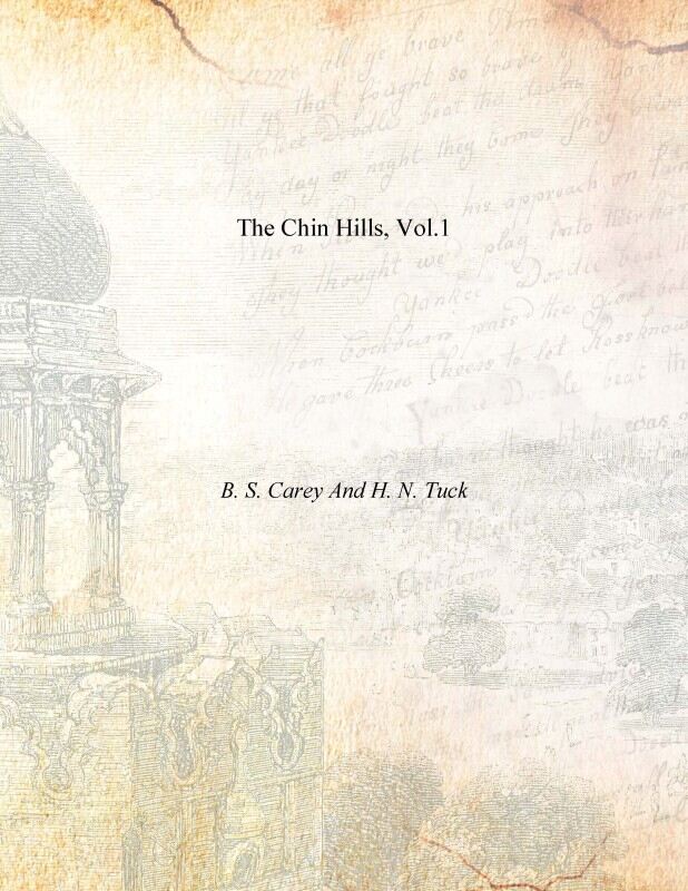 The Chin Hills Vol. 1st - Gyan Books - Distacart