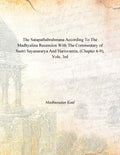 The Satapathabrahmana According to the Madhyalina Recension With the Commentary of Sastri Sayanararya and Harisvamin Vol. 3rd - Gyan Books - Distacart