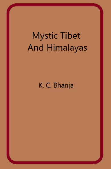 Mystic Tibet and Himalayas - Gyan Books - Distacart