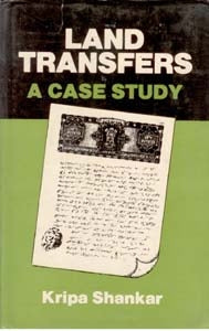 Land Transfers: a Case Study - Gyan Books - Distacart