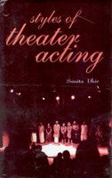 Styles of Theater Acting - Gyan Books - Distacart