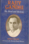 Rajiv Gandhi: His Mind and Ideology - Gyan Books - Distacart