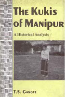 The Kukis of Manipur: a Historical Analysis - Gyan Books - Distacart