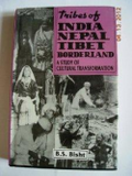 Tribes of India Nepal Tibet Borderland a Study of Cultural Transformation - Gyan Books - Distacart