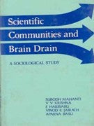 Scientific Communities and Brain Drain a Sociological Study - Gyan Books - Distacart
