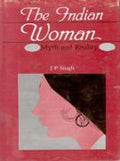 The Indian Women: Myth and Reality - Gyan Books - Distacart