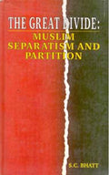 The Great Divide: Muslim Separatism and Partition,Pb - Gyan Books - Distacart