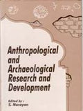 Anthropological and Archaeological Research and Development - Gyan Books - Distacart