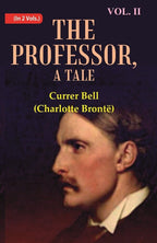 The Professor, A Tale 2nd - Gyan Books - Distacart