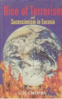 Rise of Terrorism and Secessionism in Eurasia - Gyan Books - Distacart