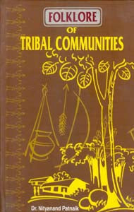 Folklore of Tribal Communities - Gyan Books - Distacart