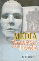 Media: Sensation Not Truth - Gyan Books - Distacart