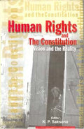 Human Rights and the Constitution Vision and the Reality - Gyan Books - Distacart