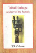 Tribal Heritage: a Study of the Santals - Gyan Books - Distacart