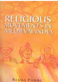 Religious Movement in Medieval India - Gyan Books - Distacart