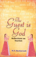 The Guest Is God: Reflections On Tourism - Gyan Books - Distacart