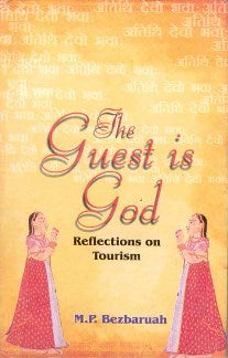 The Guest Is God: Reflections On Tourism - Gyan Books - Distacart
