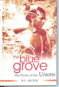 The Blue Grove: the Poetry of the Uraons - Gyan Books - Distacart